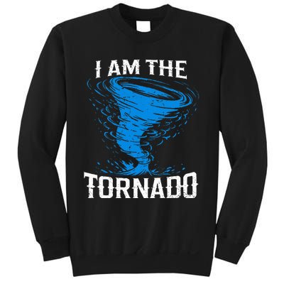 I Am The Storm Twister Tornado Hurricane Meteorologist Sweatshirt