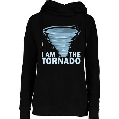 I Am The Storm Twister Tornado Hurricane Meteorologist Womens Funnel Neck Pullover Hood