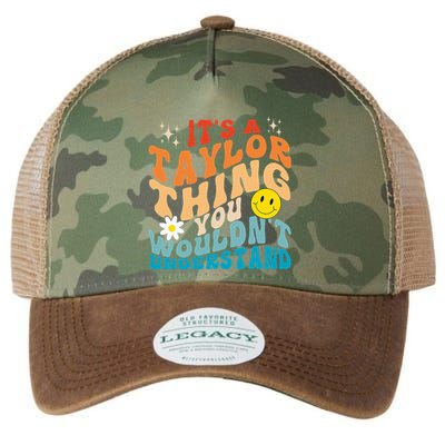 It's A T.aylor Thing You Wouldn't Understand Retro Groovy Legacy Tie Dye Trucker Hat