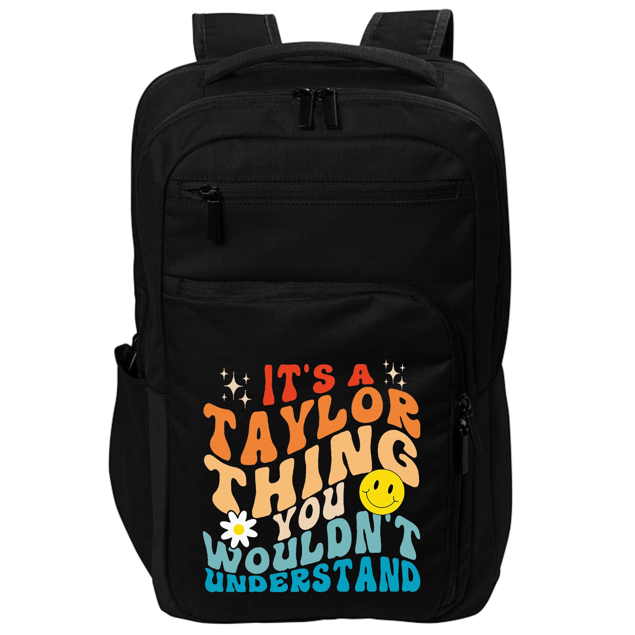 It's A T.aylor Thing You Wouldn't Understand Retro Groovy Impact Tech Backpack