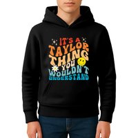 It's A T.aylor Thing You Wouldn't Understand Retro Groovy Kids Hoodie