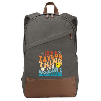It's A T.aylor Thing You Wouldn't Understand Retro Groovy Cotton Canvas Backpack