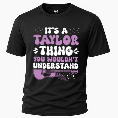 ItS A Taylor Thing You WouldnT Understand Taylor Performance Shirt