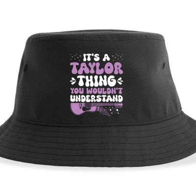 ItS A Taylor Thing You WouldnT Understand Taylor Sustainable Bucket Hat