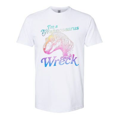 IM A Tyrannosaurus Wreck Funny Softstyle® CVC T-Shirt