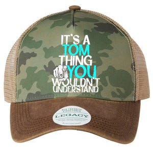 It's A Tom Thing You Wouldn't Understand Gift Legacy Tie Dye Trucker Hat