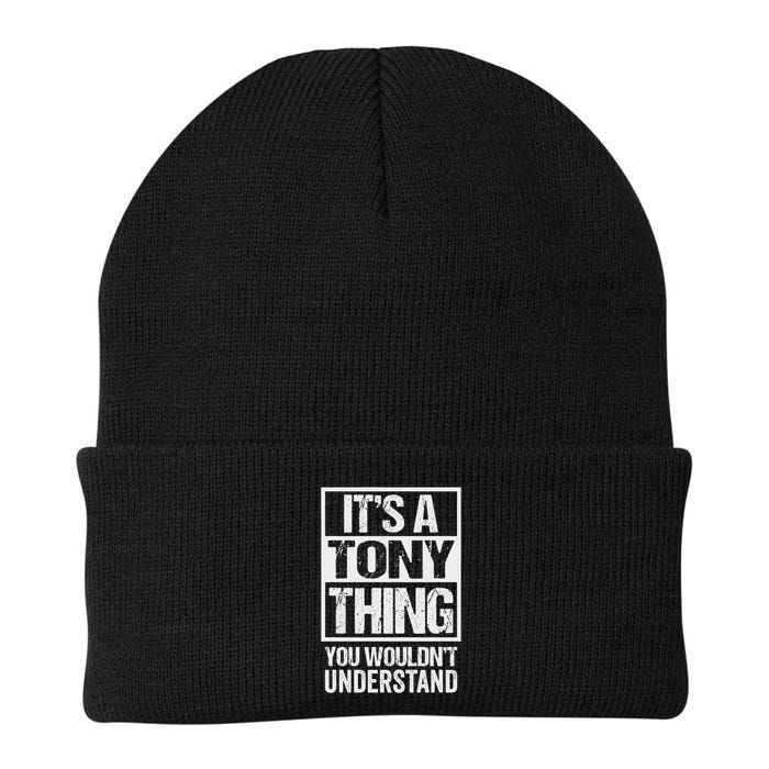 It's A Tony Thing You Wouldn't Understand First Name Knit Cap Winter Beanie
