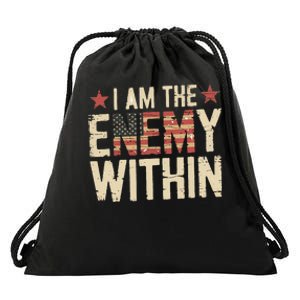 I Am The Enemy Within Kamala Harris Trump Drawstring Bag