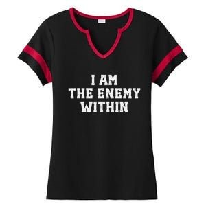 I Am The Enemy Within Kamala Harris Trump Ladies Halftime Notch Neck Tee