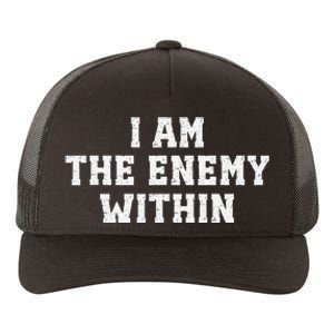 I Am The Enemy Within Kamala Harris Trump Yupoong Adult 5-Panel Trucker Hat