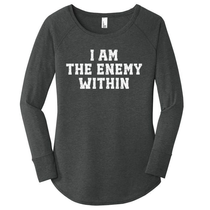 I Am The Enemy Within Kamala Harris Trump Women's Perfect Tri Tunic Long Sleeve Shirt