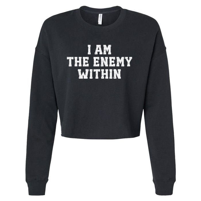 I Am The Enemy Within Kamala Harris Trump Cropped Pullover Crew