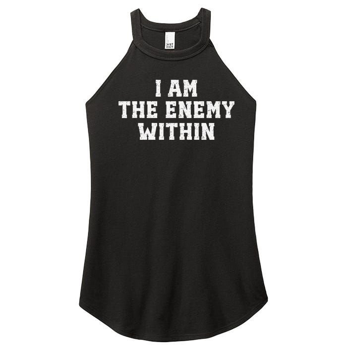 I Am The Enemy Within Kamala Harris Trump Women's Perfect Tri Rocker Tank