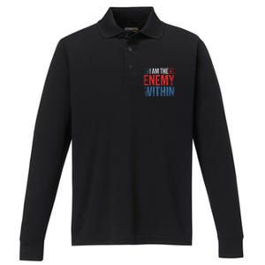 I Am The Enemy Within Kamala Harris Trump Performance Long Sleeve Polo