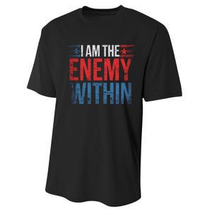 I Am The Enemy Within Kamala Harris Trump Performance Sprint T-Shirt