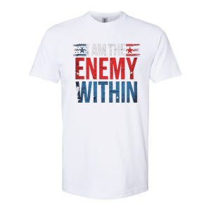 I Am The Enemy Within Kamala Harris Trump Softstyle CVC T-Shirt