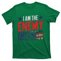 I Am The Enemy Within Kamala Harris Trump T-Shirt