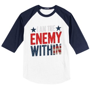 I Am The Enemy Within Kamala Harris Trump Baseball Sleeve Shirt