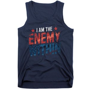 I Am The Enemy Within Kamala Harris Trump Tank Top