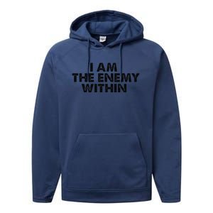 I Am The Enemy Within Kamala Harris Vs Trump Performance Fleece Hoodie