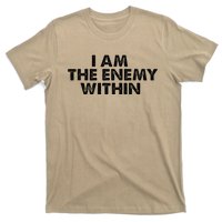 I Am The Enemy Within Kamala Harris Vs Trump T-Shirt