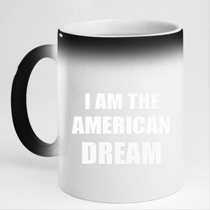 I Am The American Dream 11oz Black Color Changing Mug