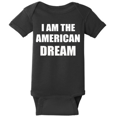 I Am The American Dream Baby Bodysuit