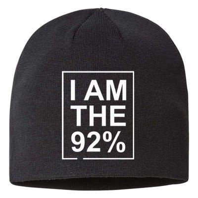 I Am The 92 Percent Bold Empowerment Statement Sustainable Beanie