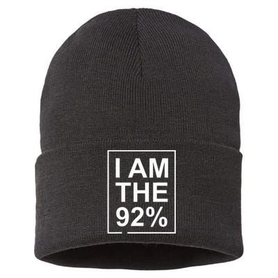 I Am The 92 Percent Bold Empowerment Statement Sustainable Knit Beanie