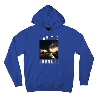 I Am The Tornado Costume Storm Hurricane Meteorologist Hoodie