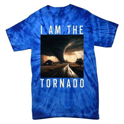 I Am The Tornado Costume Storm Hurricane Meteorologist Tie-Dye T-Shirt