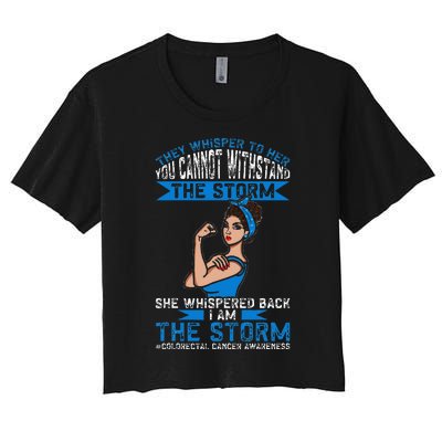 I Am The Storm Colorectal Cancer Awareness Women's Crop Top Tee