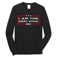 I Am The Enemy Within Long Sleeve Shirt