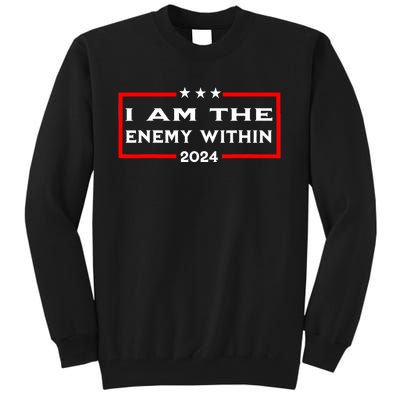 I Am The Enemy Within Tall Sweatshirt