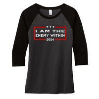 I Am The Enemy Within Women's Tri-Blend 3/4-Sleeve Raglan Shirt