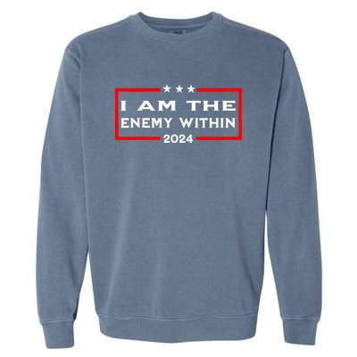 I Am The Enemy Within Garment-Dyed Sweatshirt