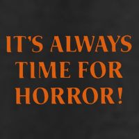 It’S Always Time For Horror Golf Towel