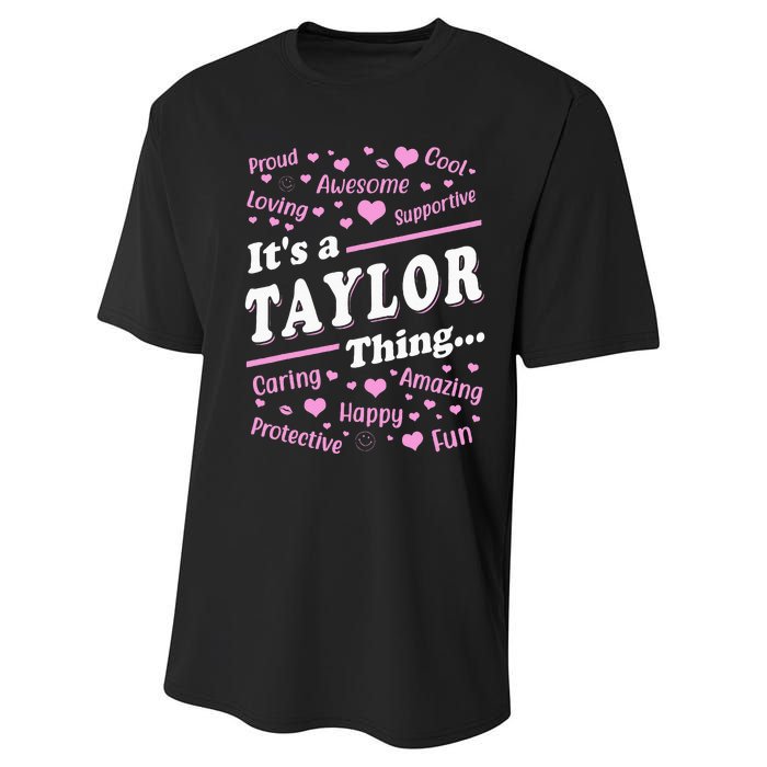 ItS A Taylor Thing Proud Family Surname Taylor Performance Sprint T-Shirt