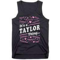 ItS A Taylor Thing Proud Family Surname Taylor Tank Top