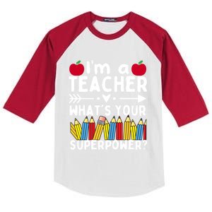 I'm A Teacher What's Your Superpower Teacher Appreciation Gift Kids Colorblock Raglan Jersey