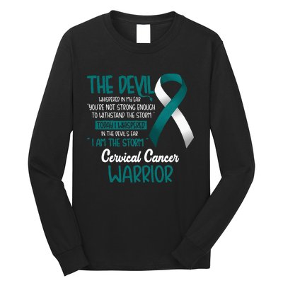 I am the storm Cervical Cancer Warrior Long Sleeve Shirt