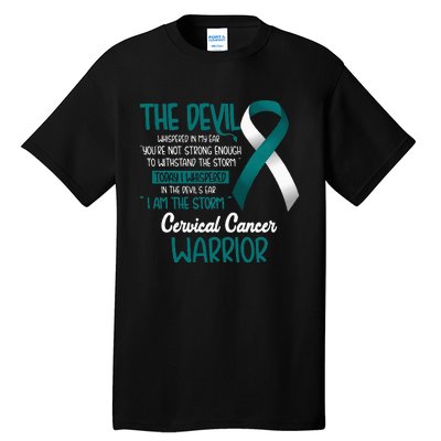 I am the storm Cervical Cancer Warrior Tall T-Shirt