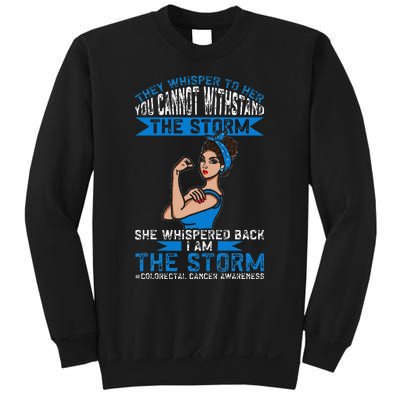 I Am The Storm Colorectal Cancer Awareness Sweatshirt