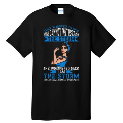 I Am The Storm Colorectal Cancer Awareness Tall T-Shirt