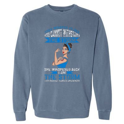 I Am The Storm Colorectal Cancer Awareness Garment-Dyed Sweatshirt