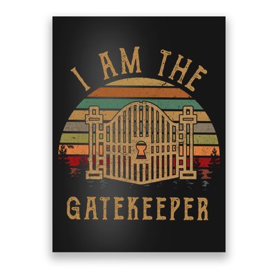 I Am The Gatekeeper Vintage Matching With The Keymaster Poster