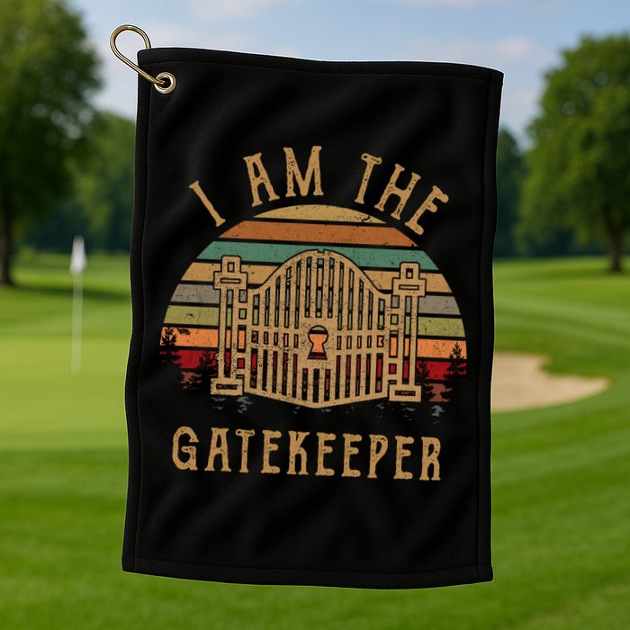 I Am The Gatekeeper Vintage Matching With The Keymaster Golf Towel