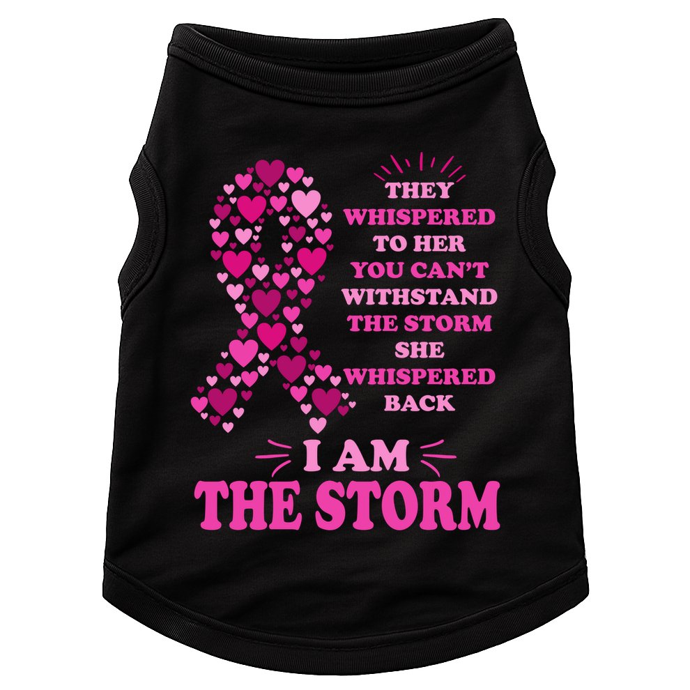 I Am The Storm Quote Breast Cancer Awareness Doggie Tank