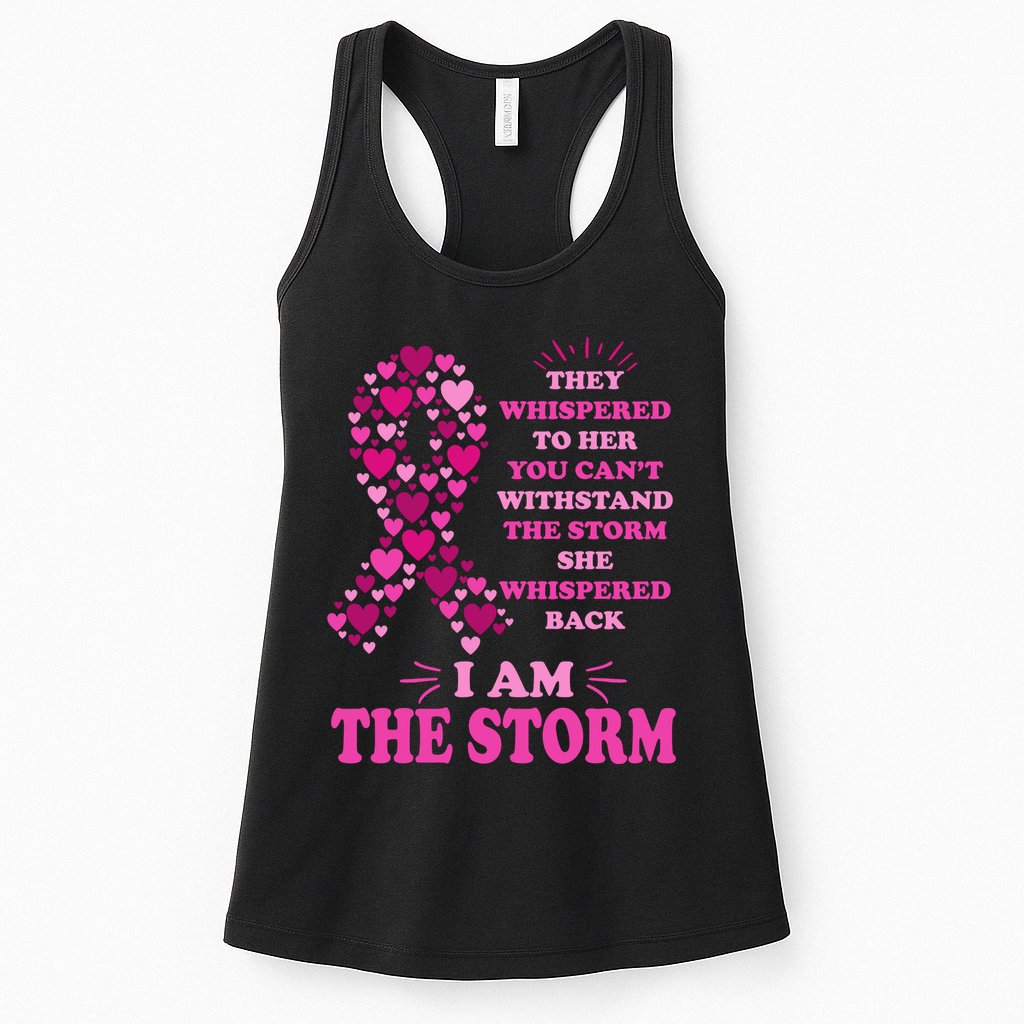 I Am The Storm Quote Breast Cancer Awareness Womens Tank Top