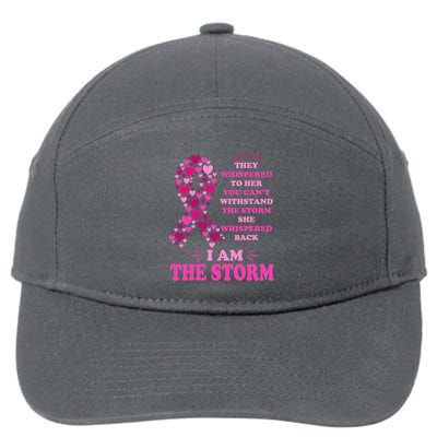 I Am The Storm Quote Breast Cancer Awareness 7-Panel Snapback Hat